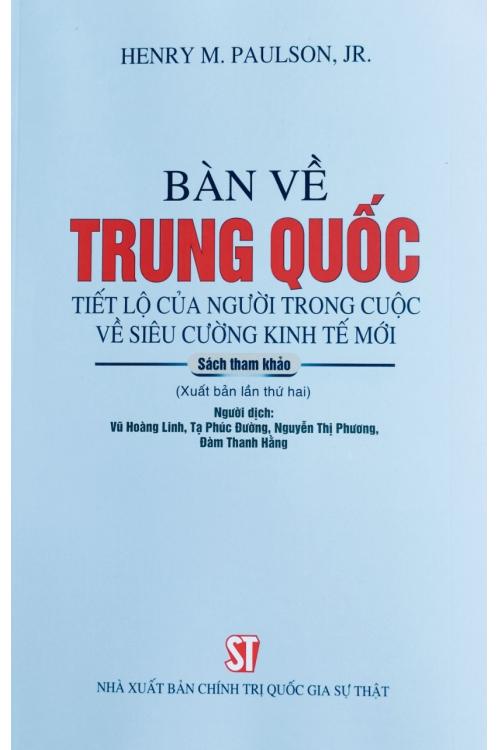 Bàn về Trung Quốc tiết lộ của người trong cuộc về siêu cường kinh tế mới