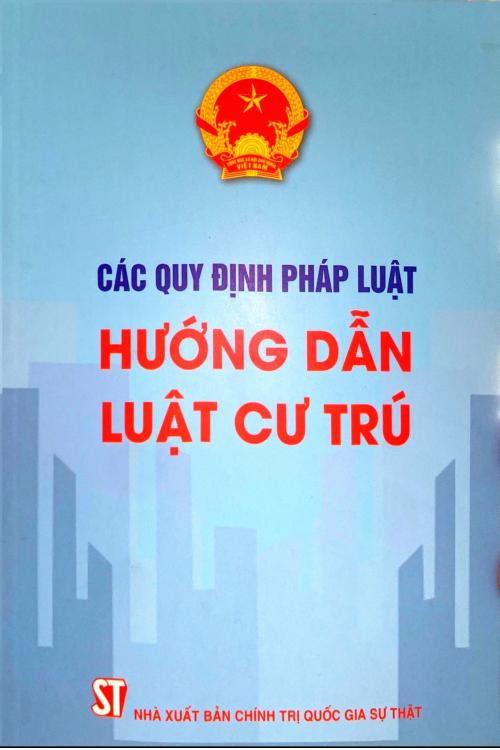 Các quy định pháp luật hướng dẫn Luật Cư trú