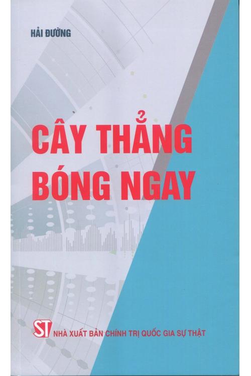 Cây thẳng bóng ngay