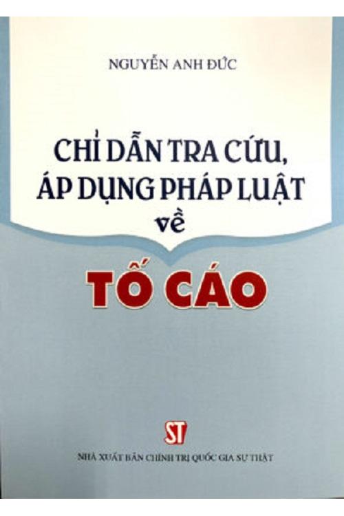 Chỉ dẫn tra cứu, áp dụng pháp luật tố cáo