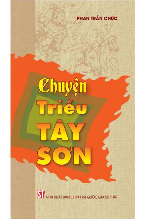 Chuyện triều Tây Sơn