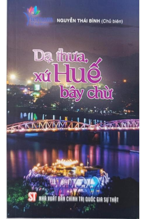 Dạ thưa, xứ Huế bây chừ