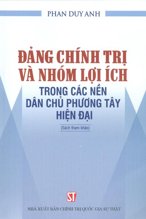 Đảng chính trị và nhóm lợi ích trong các nền dân chủ phương Tây hiện đại (Sách tham khảo)