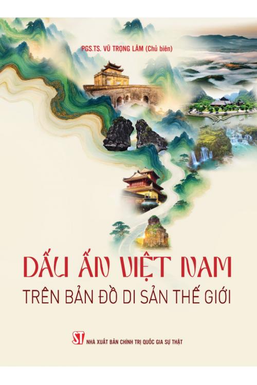 Dấu ấn Việt Nam trên bản đồ di sản thế giới