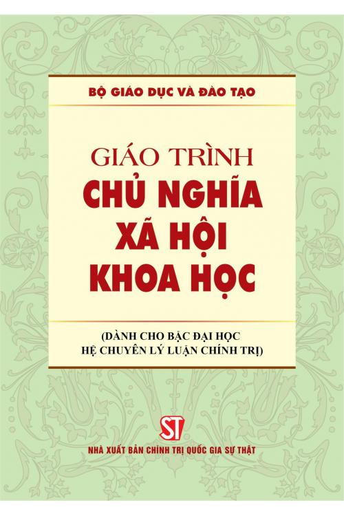 Giáo trình chủ nghĩa xã hội khoa học (Dành cho bậc đại học chuyên ngành lý luận chính trị)