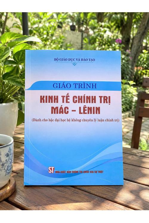 Giáo trình Kinh tế chính trị Mác-Lênin (Dành cho bậc đại học hệ không chuyên lý luận chính trị)