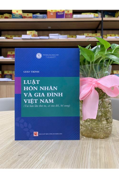 Giáo trình Luật Hôn nhân và gia đình Việt Nam (Tái bản lần thứ tư, có sửa đổi, bổ sung)