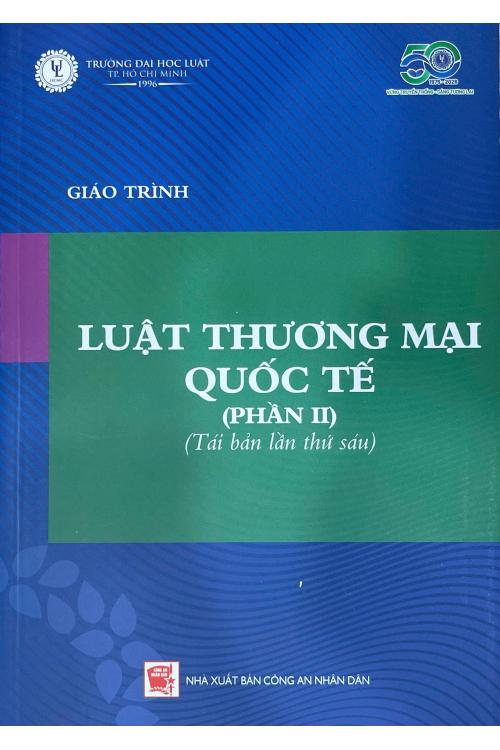 Giáo trình luật thương mại quốc tế – Phần II