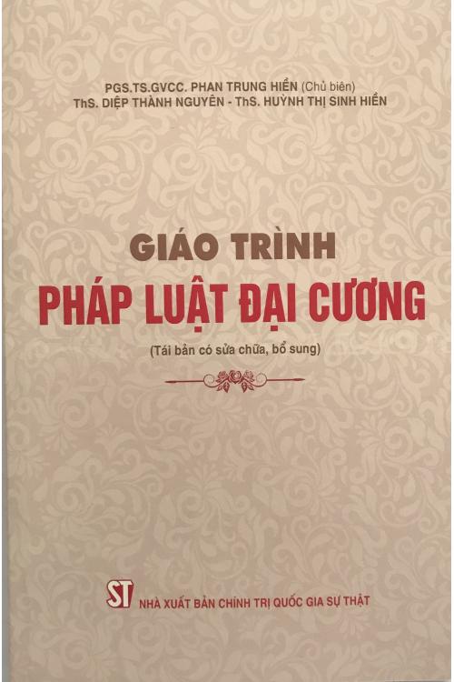 Giáo trình pháp luật đại cương (Tái bản có sửa chữa, bổ sung)