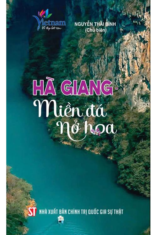 Hà Giang - Miền đá nở hoa