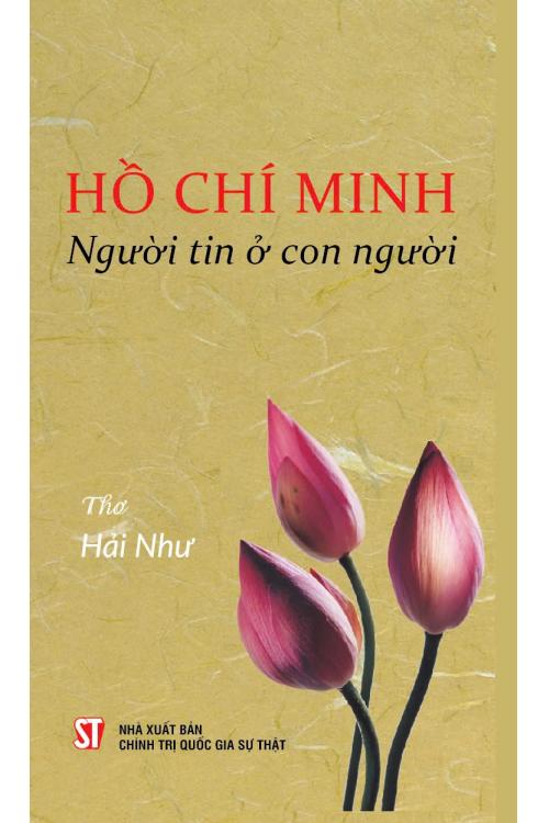 Hồ Chí Minh - Người tin ở con người