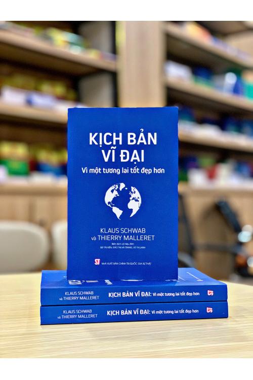 Kịch bản vĩ đại – Vì một tương lai tốt đẹp hơn