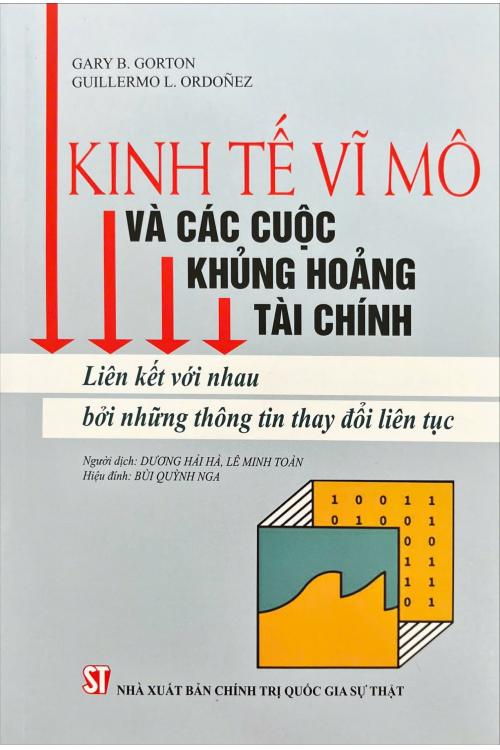 Kinh tế vĩ mô và các cuộc khủng hoảng tài chính: Liên kết với nhau bởi những thông tin thay đổi liên tục