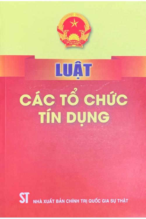 Luật Các tổ chức tín dụng