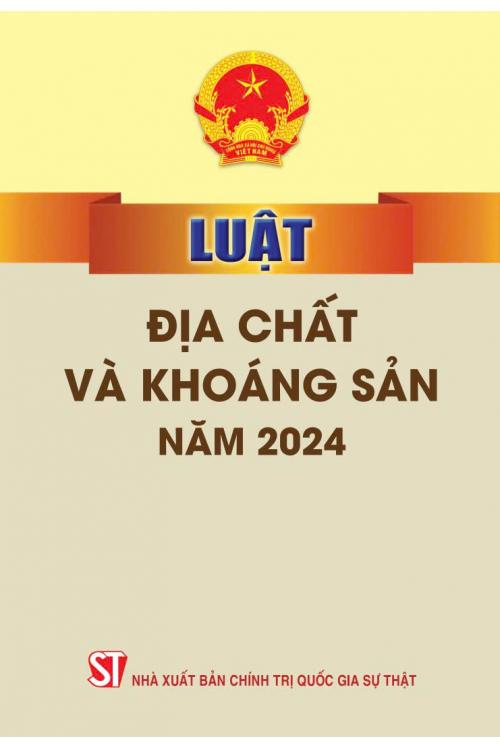 Luật Địa chất và kháng sản năm 2024