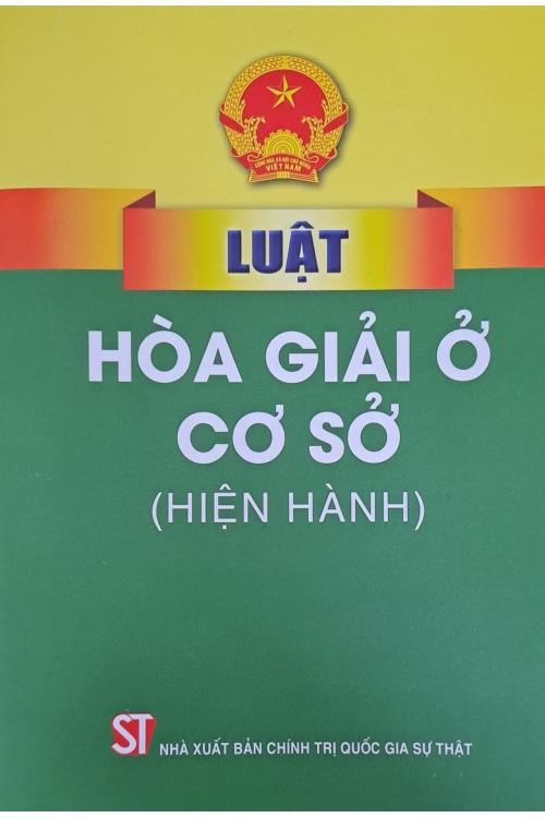 Luật hòa giải ở cơ sở (hiện hành)