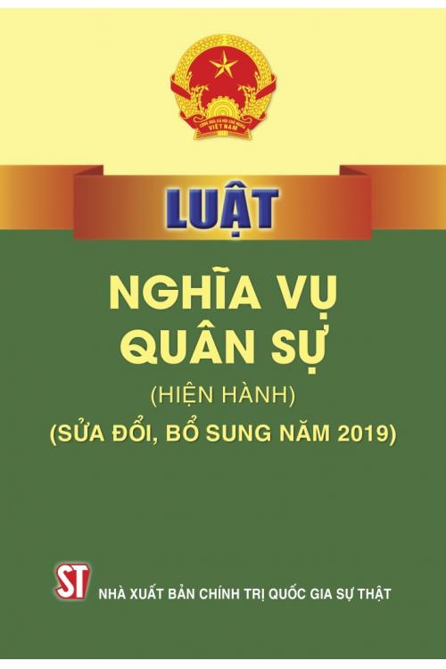 Luật nghĩa vụ quân sự (Hiện hành) (Sửa đổi, bổ sung năm 2019)