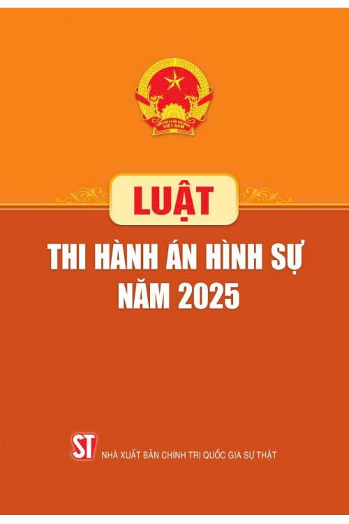 Luật Thi hành án hình sự năm 2025