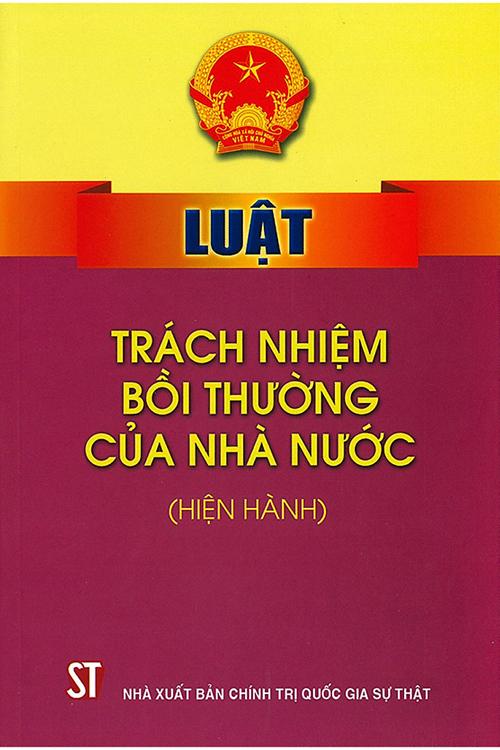 Luật trách nhiệm bồi thường của Nhà nước (hiện hành)
