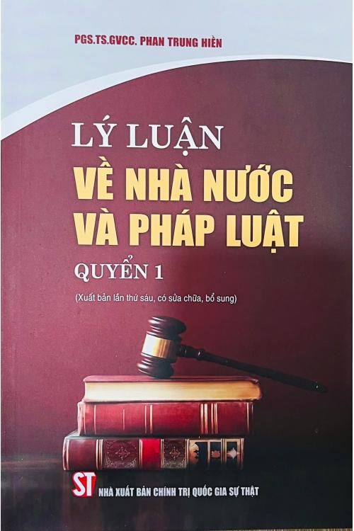 Lý luận về nhà nước và pháp luật (Quyển 1)