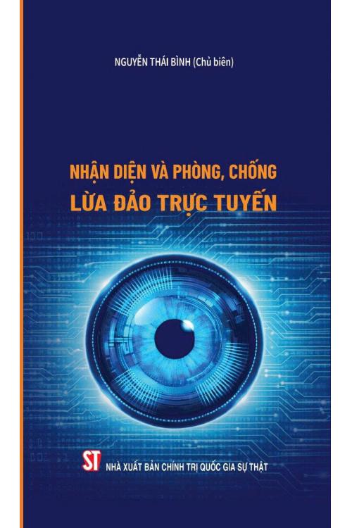 Nhận diện và phòng, chống lừa đảo trực tuyến
