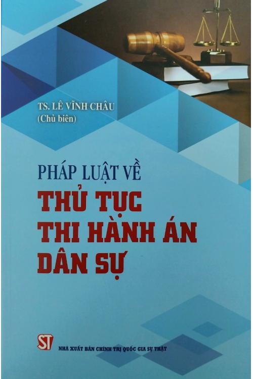 Pháp luật về thủ tục thi hành án dân sự