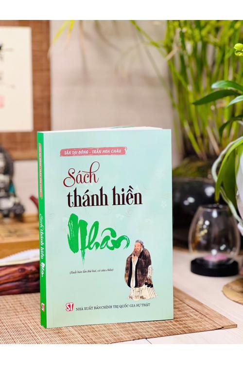 Sách thánh hiền - Nhân (Xuất bản lần thứ hai, có sửa chữa)
