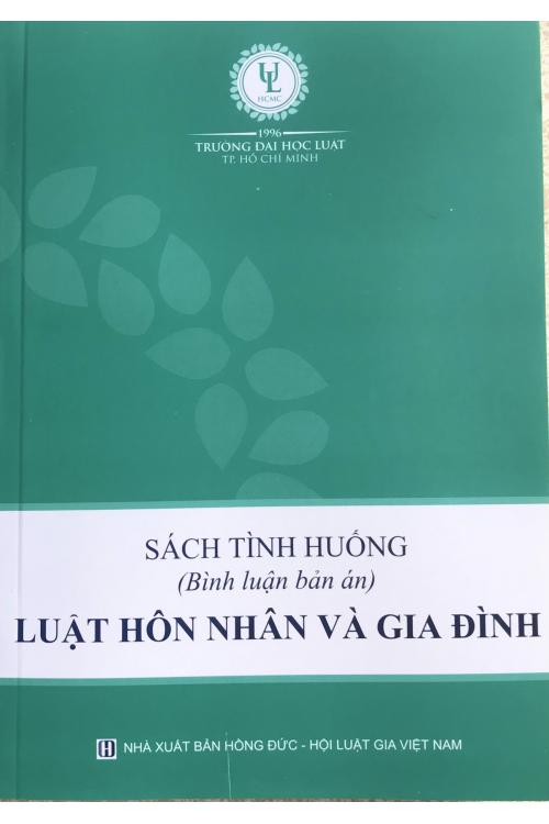 Sách tình huống (Bình luận bản án) Luật hôn nhân và gia đình
