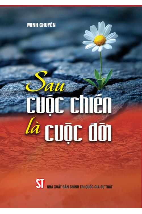 Sau cuộc chiến là cuộc đời