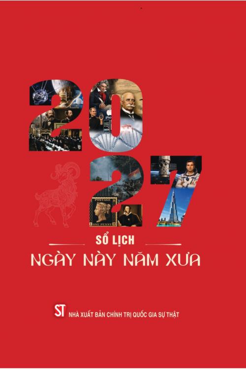 Sổ lịch 2027: Ngày này năm xưa