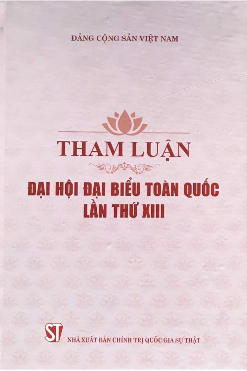 Tham luận Đại hội đại biểu toàn quốc lần thứ XIII