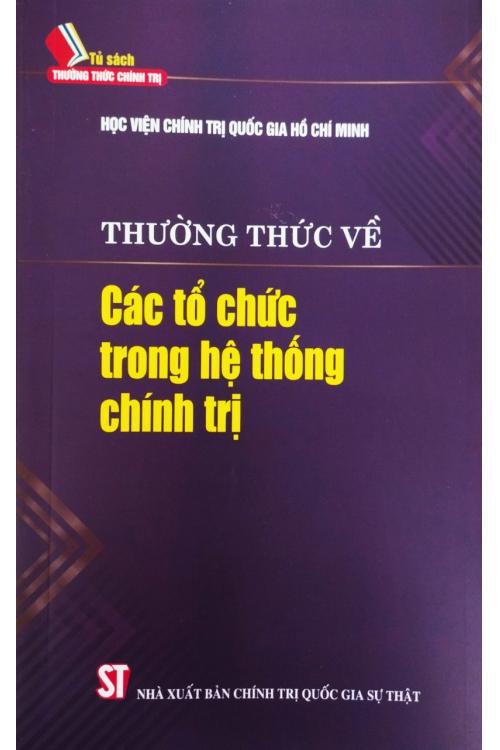 Thường thức về các tổ chức trong hệ thống chính trị