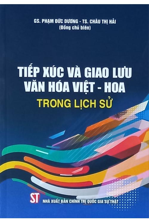 Tiếp xúc và giao lưu văn hóa Việt - Hoa trong lịch sử