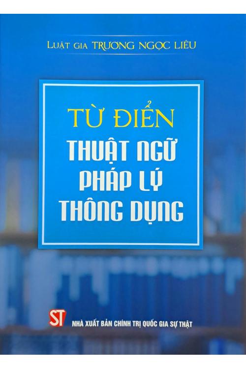 Từ điển thuật ngữ pháp lý thông dụng