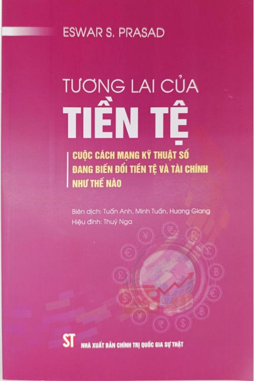 Tương lai của tiền tệ: Cuộc cách mạng kỹ thuật số đang biến đổi tiền tệ và tài chính như thế nào