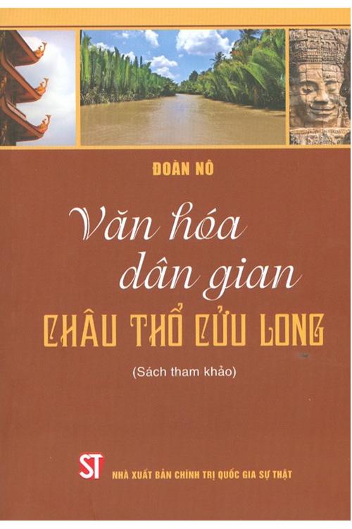 Văn hóa dân gian châu thổ Cửu Long (Sách tham khảo)